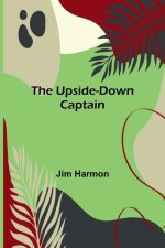 The Upside-Down Captain