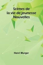 Sc?nes de la vie de jeunesse