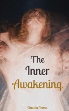 The Inner Awakening