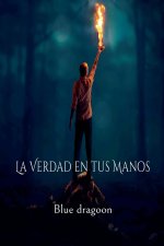 La Verdad en tus Manos