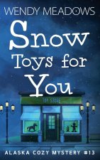 Snow Toys for You