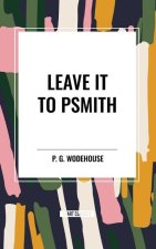 Leave It to Psmith
