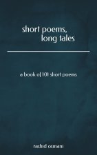 Short poems, long tales