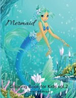 Mermaid Coloring Book for Kids vol.2