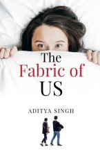 The Fabric of US