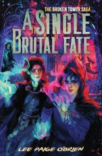 BROKEN TOWER02 SINGLE BRUTAL FATE