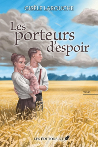 LES PORTEURS D'ESPOIR