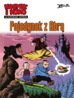 Pojedynek z Abrą. Kajtek i Koko. W krainie baśni. Tom 2