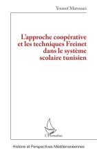 L’approche coopérative et les techniques Frein05et dans le système scolaire tunisien
