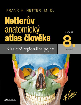Netterův anatomický atlas člověka (Frank H. Netter)(Pevná)