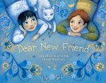 DEAR NEW FRIEND