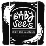 BABY SEES FAIRY TALE CREATURES