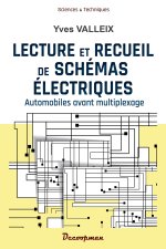 Lecture et recueil de  schémas électriques
