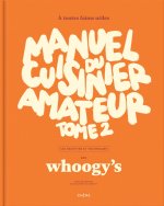 Manuel du cuisinier amateur - Tome 2