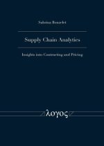 Supply Chain Analytics: Insights into Contracting and Pricing