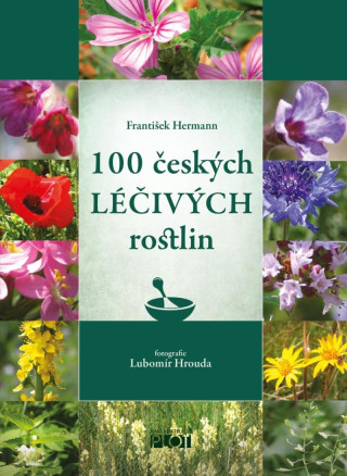 100 ďż˝eskďż˝ch lďż˝ďż˝ivďż˝ch rostlin