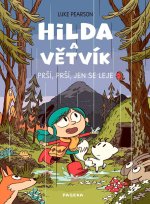 Hilda a Větvík - Prší prší, jen se leje