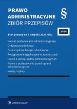 Kodeks postępowania administracyjnego Prawo administracyjne. Zbiór przepisów