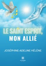 Le Saint-Esprit, mon Allié