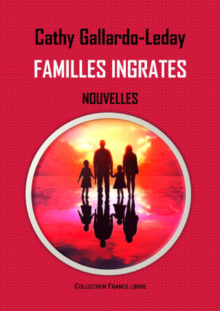 Familles ingrates