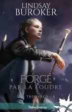 Forgé par la foudre