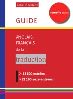 Guide anglais-français de la traduction, nouvelle édition 2025