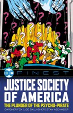 DC FINEST JSA PLUNDER OF THE PSYCHO PIRA