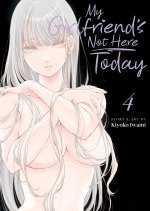 MY GIRLFRIENDS NOT HERE TODAY V04