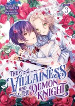 VILLAINESS & THE DEMON KNIGHT [LN] V03