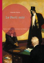 PARTI NOIR