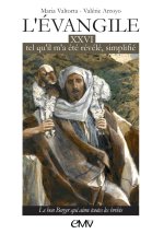L'évangile tel qu'il m'a été révélé simplifié T26