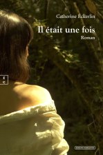 Il Etait une fois