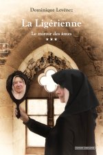 La LigErienne : Le miroir des Ames
