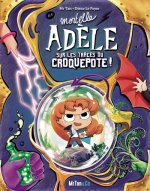 Mortelle Adèle - La Grande Aventure - Tome 05