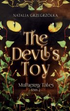 The Devil’s Toy Mulberry Tales Tom 2