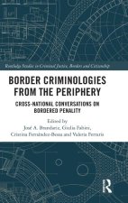 Border Criminologies From The Periphery