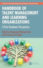 Handbook of Talent Management and Learning Organizations