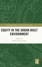 Equity in the Urban Built Environment