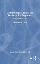 Criminological Skills and Research for Beginners