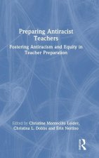 Preparing Antiracist Teachers
