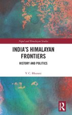 India's Himalayan Frontiers
