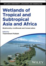 Wetlands of Tropical Asia and Africa