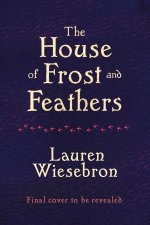 House of Frost and Feathers