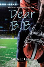 Dear B.B.
