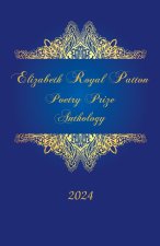 Elizabeth Royal Patton Poetry Prize Anthology