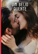 Um Beijo Quente