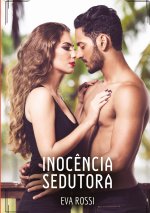 Inoc?ncia Sedutora