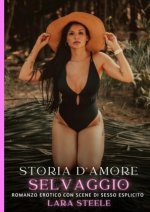 Storia d?Amore Selvaggio