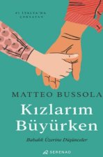 Kizlarim Büyürken