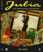 Julia 88 Bir Kriminologun Maceralari - Pet Shop